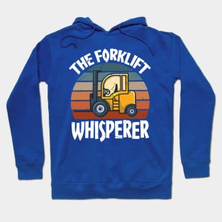 Forklift Whisperer 1 Hoodie